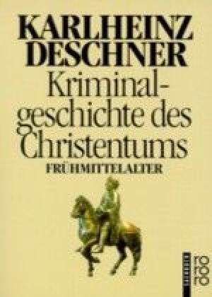 Cover for Karlheinz Deschner · Roro Tb.60344 Deschner.kriminalgesch.4 (Book)