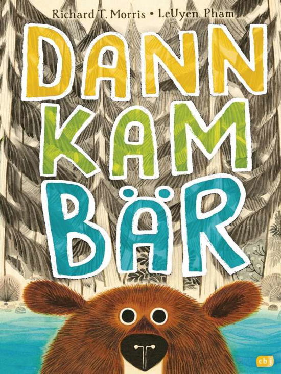 Cover for Morris · Dann kam Bär (Buch)