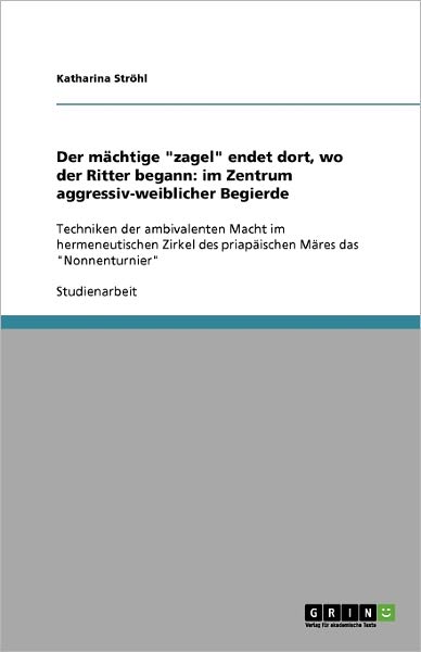 Cover for Ströhl · Der mächtige &quot;zagel&quot; endet dort, (Book) [German edition] (2009)