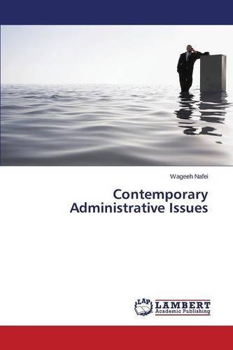 Cover for Nafei Wageeh · Contemporary Administrative Issues (Paperback Book) (2014)