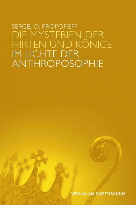 Cover for Prokofieff · Die Mysterien der Hirten und (Book)