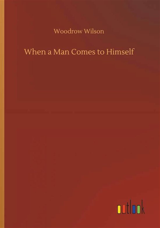 Cover for Wilson · When a Man Comes to Himself (Buch) (2018)
