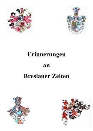 Cover for Reichel · Erinnerungen an Breslauer Zeite (Book)