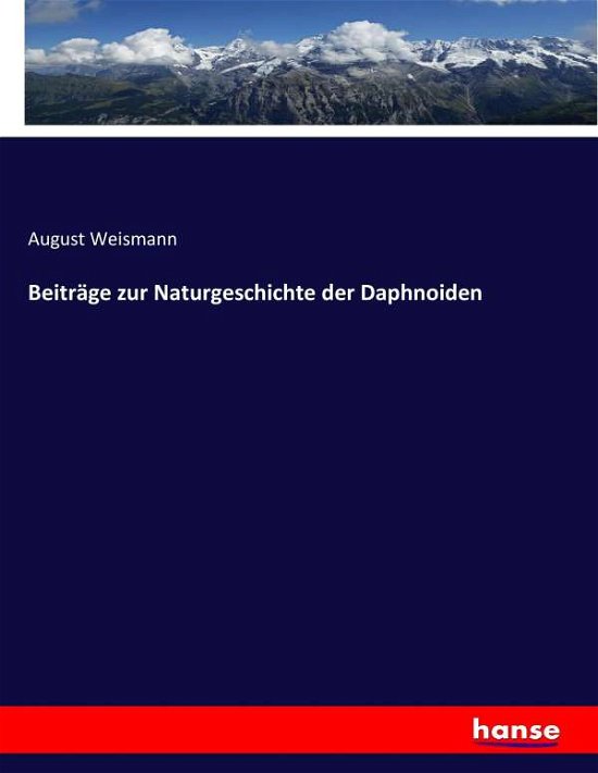 Cover for Weismann · Beiträge zur Naturgeschichte d (Bog) (2017)