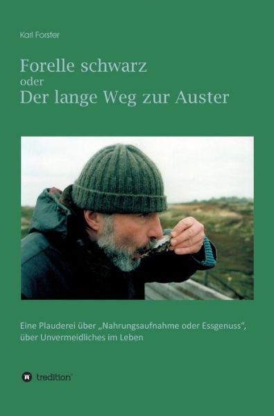 Cover for Forster · Forelle schwarz oder der lange (Buch) (2018)