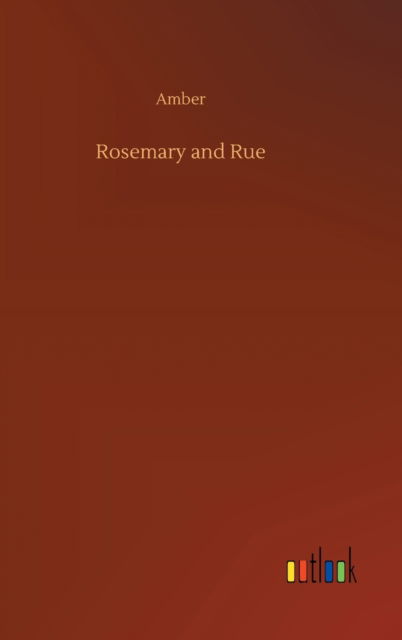 Cover for Amber · Rosemary and Rue (Inbunden Bok) (2020)