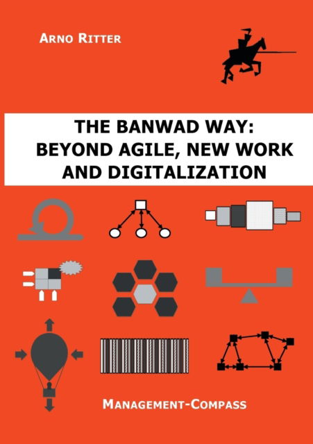 Cover for Arno Ritter · The BANWAD Way (Paperback Book) (2021)