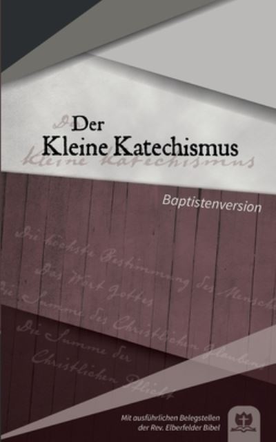 Cover for Robert Kunstmann · Der Kleine Katechismus (Paperback Book) (2021)