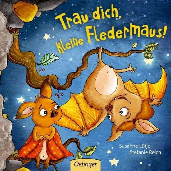 Cover for Lütje · Trau dich, kleine Fledermaus! (Buch)