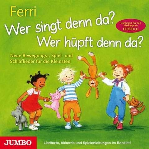 Cover for Ferri · Wer singt denn da? Wer hüpft,CD (Bok)