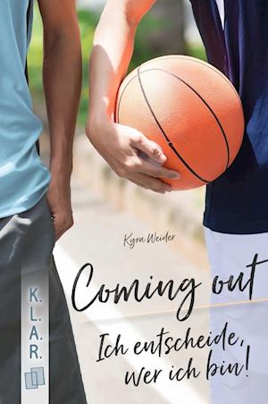 Cover for Kyra Weider · Coming out – Ich entscheide, wer ich bin! (Book) (2022)