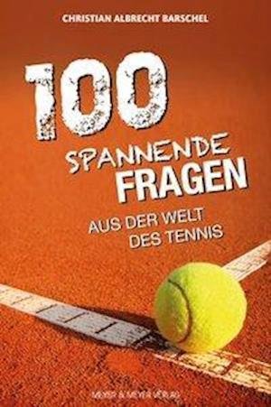 Cover for Barschel · 100 spannende Geschichten aus (Book)