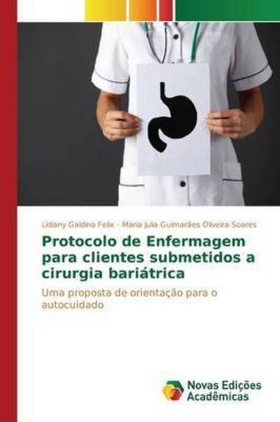 Cover for Felix · Protocolo de Enfermagem para clie (Bok) (2015)