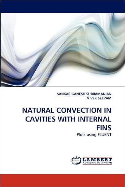 Cover for Subramanian · Natural Convection in Cavit (Book)