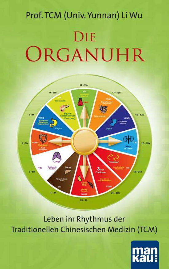 Cover for Li · Organuhr. Leben im Rhythmus der TCM (Buch)