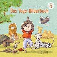 Cover for Eichhorn · Das Yoga-Bilderbuch (Book)