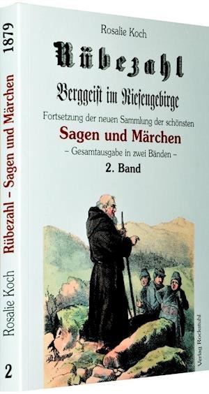 Cover for Rosalie Koch · Rübezahl - Berggeist im Riesengebirge 1879 - Band 2 (Taschenbuch) (2010)