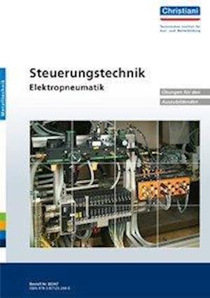 Cover for Christiani · Steuerungstechnik Elektropneumatik (Loose-leaf) (2018)