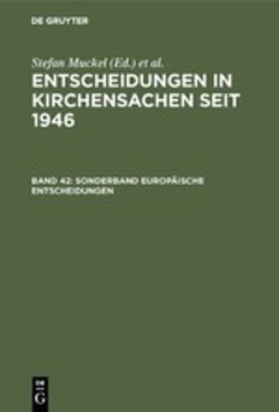 Cover for Manfred Baldus (Editor) · Entscheidungen in Kirchensachen.42 (Book) [German edition] (2007)