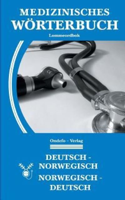 Cover for Jan Porthun · Medizinisches Woerterbuch Norwegisch-Deutsch, Deutsch-Norwegisch (Paperback Book) (2019)