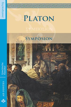 Cover for Platon · Symposion / Das Gastmahl (Griechisch / Deutsch) (Paperback Book) (2018)