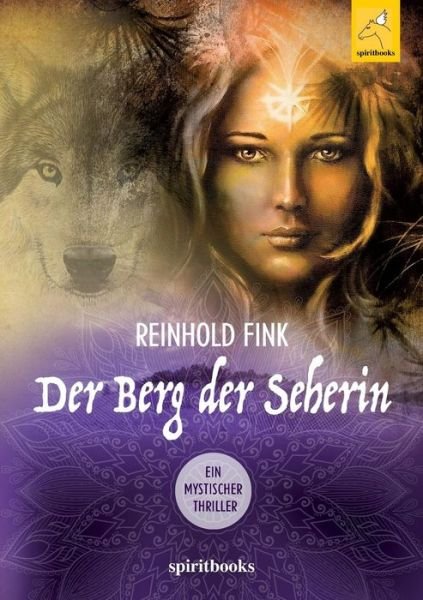 Cover for Fink · Der Berg der Seherin (Buch) (2017)