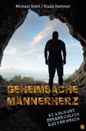 Cover for Stahl · Geheimsache Männerherz (Buch)