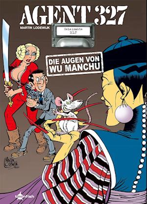 Agent 327. Band 11 - Martin Lodewijk - Books - Splitter-Verlag - 9783958399440 - January 24, 2024