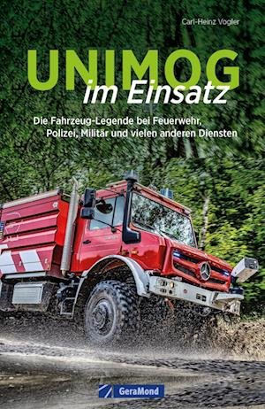 Cover for Carl-Heinz Vogler · Unimog im Einsatz (Bok) (2023)