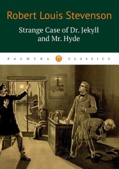 Cover for R L Stevenson · Strange Case of Dr. Jekyll and Mr. Hyde (Paperback Book) (2017)