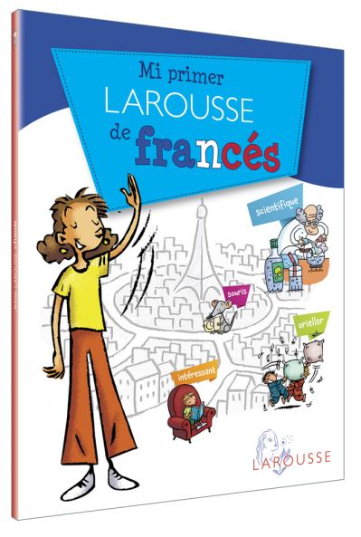 Cover for Ediciones Larousse · Mi primer Larousse de francés (Paperback Book) (2020)