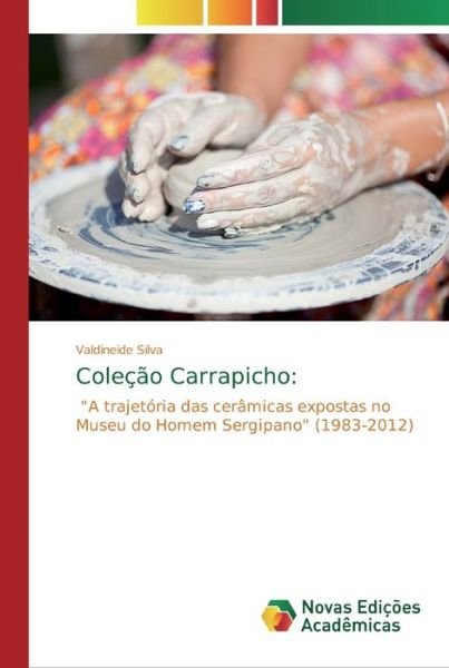 Cover for Silva · Coleção Carrapicho: (Book) (2020)