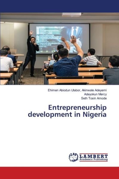 Cover for Ehimen Abiodun Ulab Akinwale Adeyemi · Entrepreneurship development in Nigeria (Pocketbok) (2021)