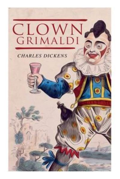 Cover for Dickens · Clown Grimaldi (Taschenbuch) (2018)