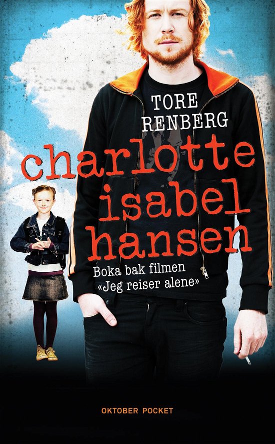 Cover for Tore Renberg · Jarle Klepp: Charlotte Isabel Hansen : roman (Pocketbok) (2011)