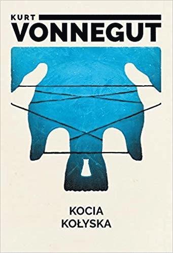 Cover for Kurt Vonnegut · Kocia ko?yska (Gebundesens Buch) (2019)