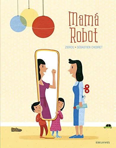 Cover for Zidrou · Mama Robot (Hardcover Book) (2019)