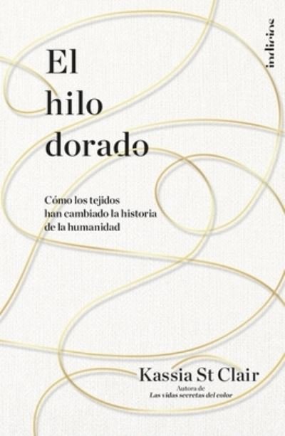 Cover for Kassia St Clair · Hilo Dorado (N/A) (2021)