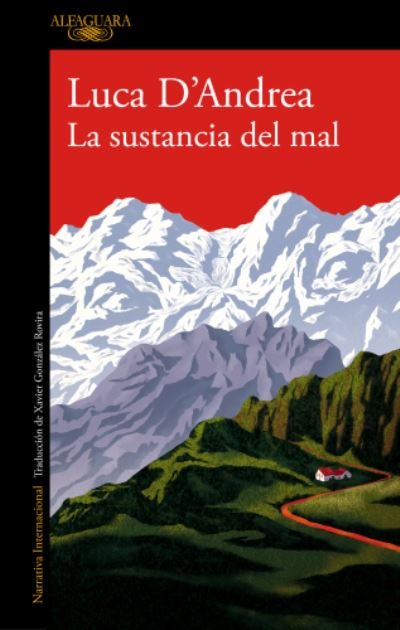 Cover for Luca D'Andrea · La sustancia del mal (MERCH) (2017)