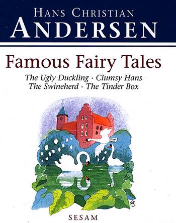 Cover for H. C. Andersen · Famous Fairy Tales (Bound Book) [1st edition] (2001)