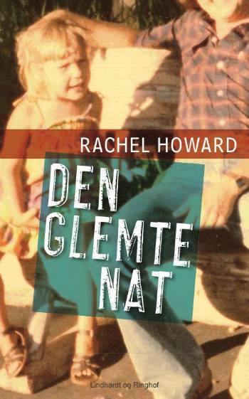 Cover for Rachel Howard · Virkelighedens verden: Den glemte nat (Paperback Book) [2e édition] (2008)