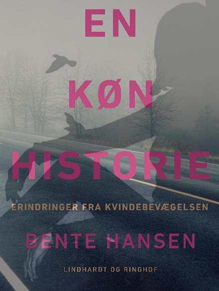 Cover for Bente Hansen · En køn historie (Sewn Spine Book) [2. wydanie] (2017)