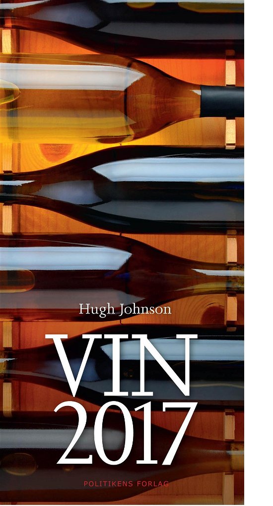 Cover for Hugh Johnson · Vin 2017 (Bound Book) [1st edition] (2016)