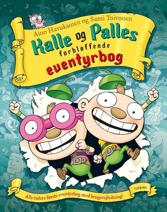 Cover for Aino Havukainen · Kalle og Palles forbløffende eventyrbog (Hardcover bog) [1. udgave] (2018)