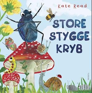 Store Stygge Kryb - Kate Reed - Livros - Turbine - 9788740689440 - 27 de março de 2023