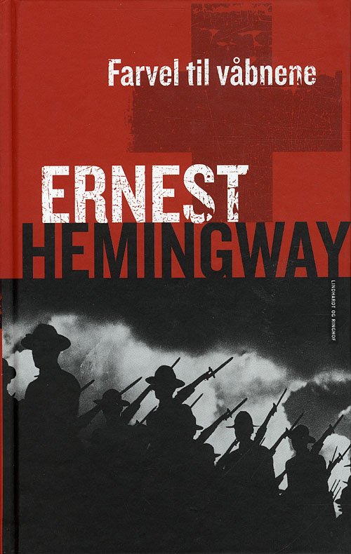 Cover for Ernest Hemingway · Farvel til våbnene, hb. (Book) [5e uitgave] (2009)