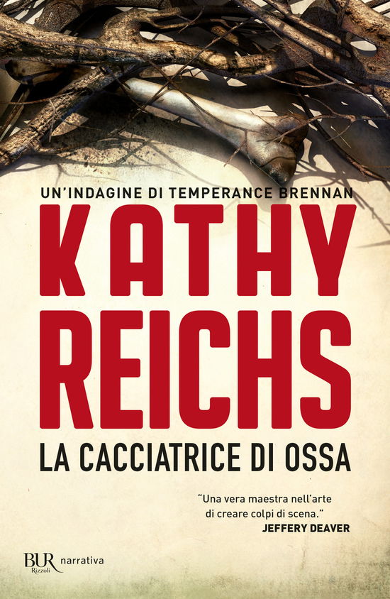 Cover for Kathy Reichs · La Cacciatrice Di Ossa (Book)