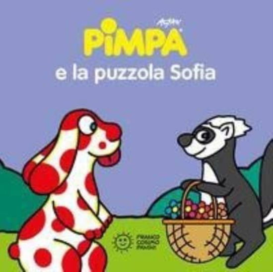 Cover for Altan · Pimpa E La Puzzola Sofia. Ediz. Illustrata (Book) (2021)