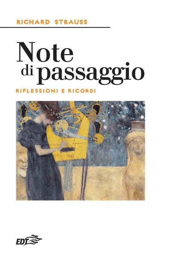 Note Di Passaggio. Riflessioni E Ricordi - Richard Strauss - Books -  - 9788859282440 - 