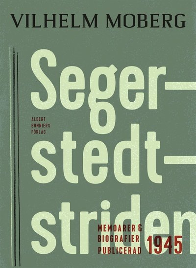 Cover for Vilhelm Moberg · Segerstedtstriden (ePUB) (2014)